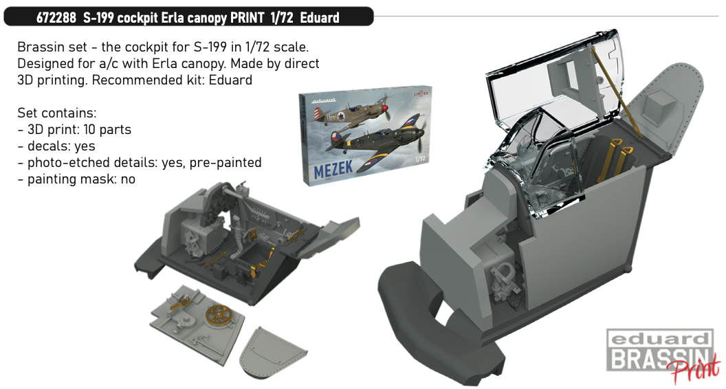 Additions (3D resin printing) 1/72 Avia S-199 cockpit Erla canopy 3D-Printed (designed to be used with Eduard kits) 