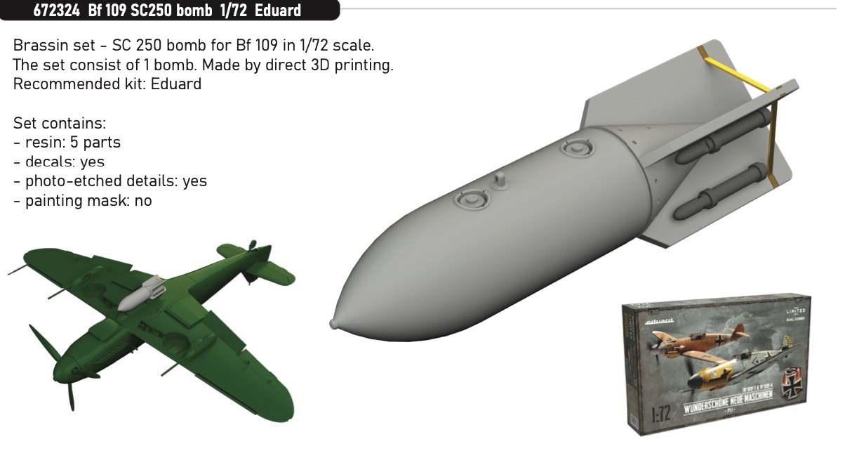 Additions (3D resin printing) 1/72 Messerschmitt Bf-109 SC250 bomb (designed to be used with Eduard kits) 